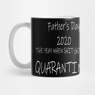 Fathers Day Quarantine Mug